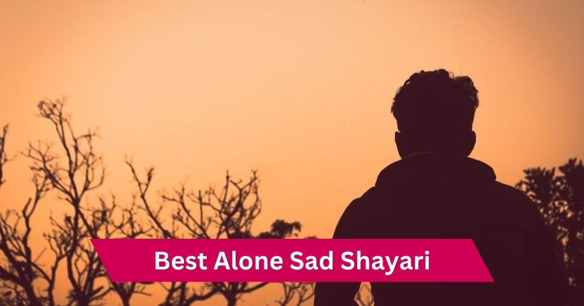 Best Alone Sad Shayari