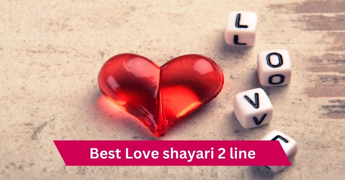 Love shayari 2 line