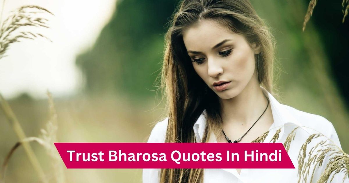 Trust Bharosa Quotes In Hindi