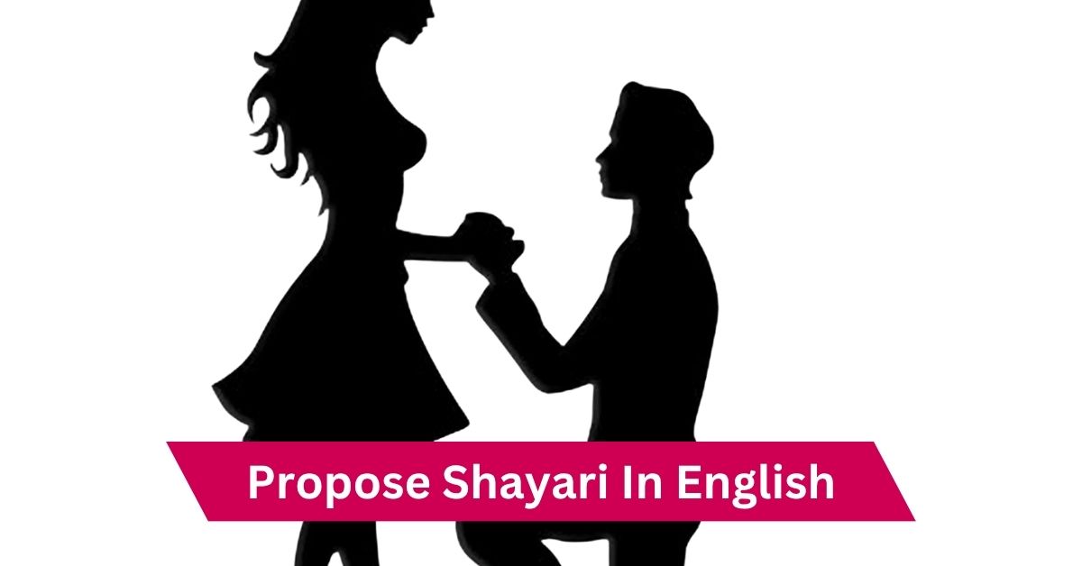 Propose Shayari In English