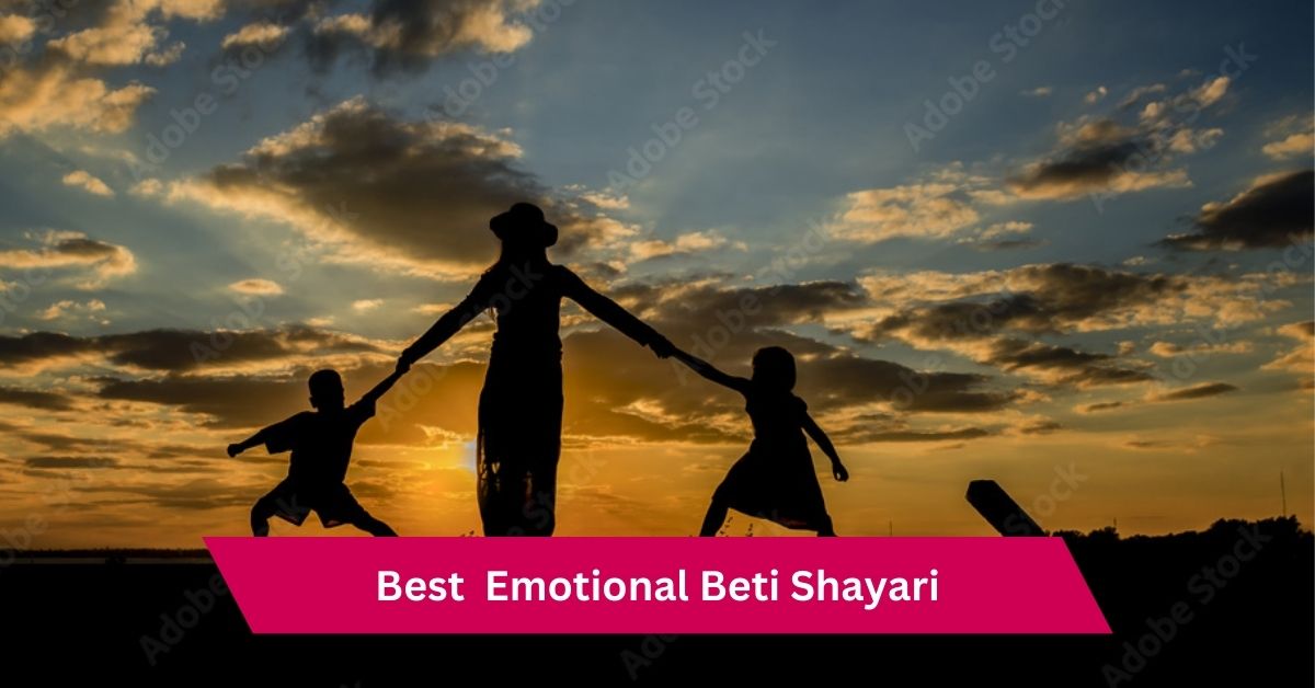 Emotional Beti Shayari