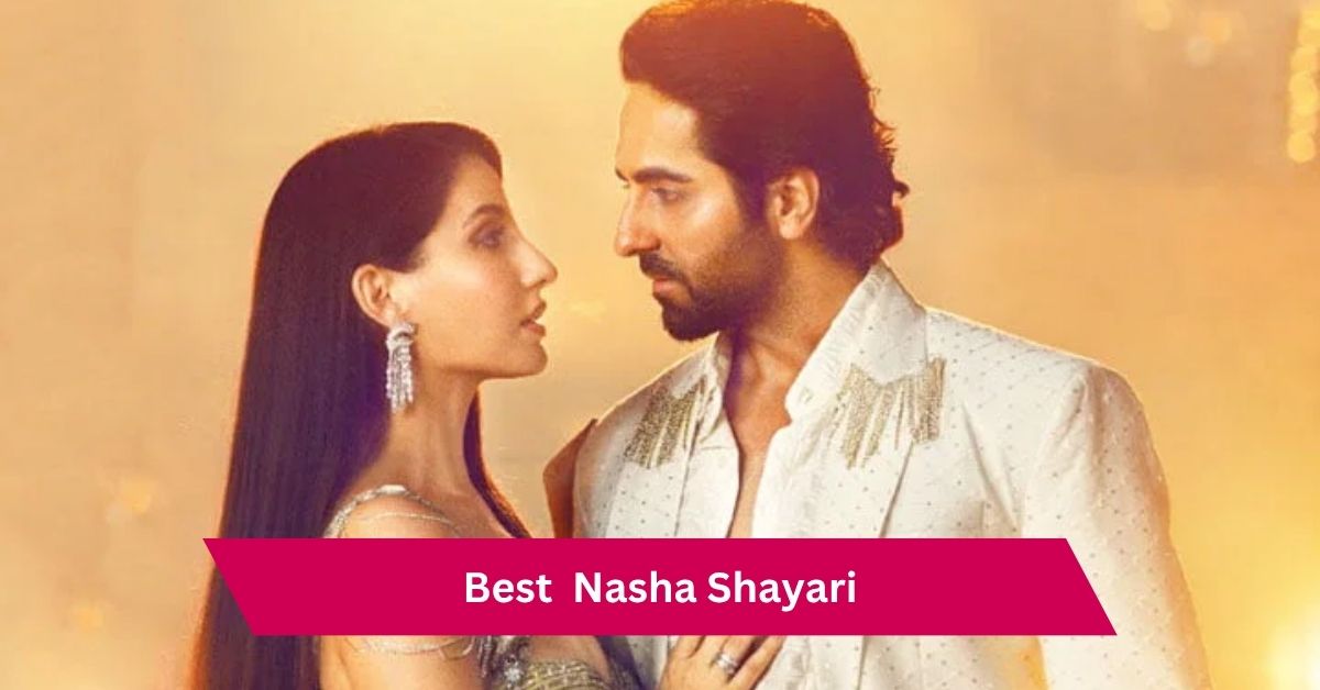 Nasha Shayari